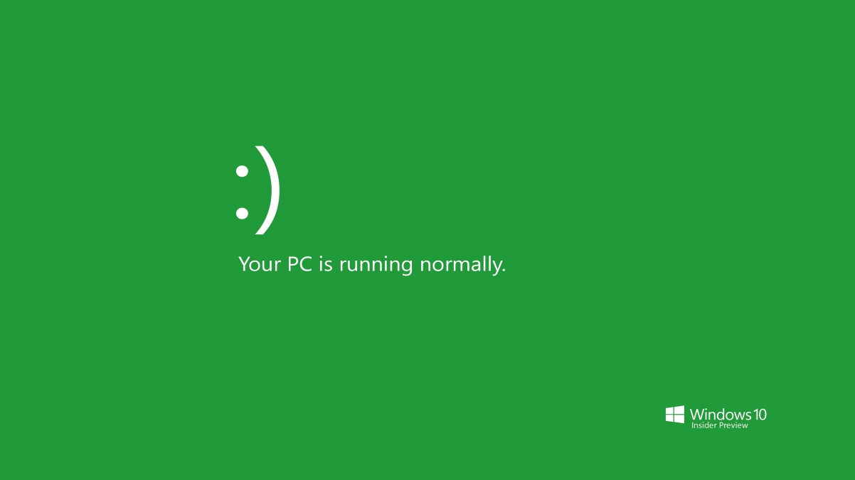 Smiley, your computer runs normally
